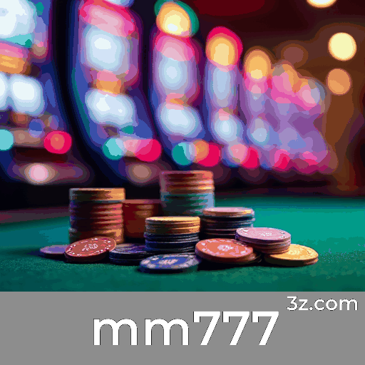 mm777: Emoção e Oportunidade de Ganhar nos Jogos de Cassino